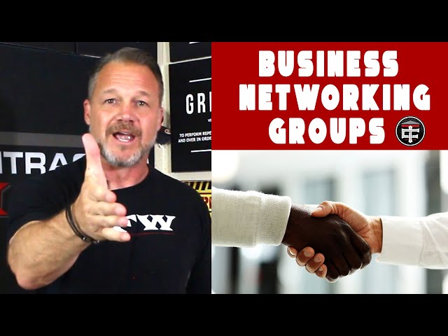 Contractor Business Growth Tips: Business Networking Groups