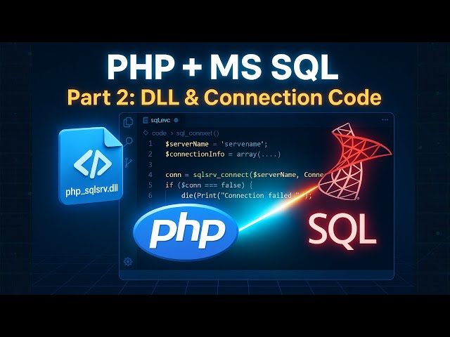 How to Connect PHP to MS SQL (Part 2) – The DLL You Need! [TAGALOG]