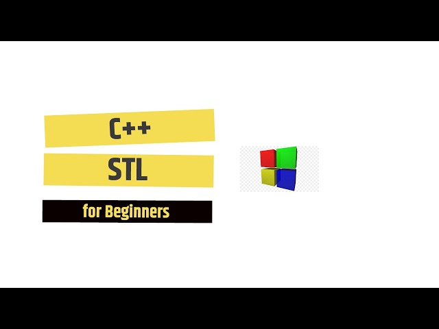 C++ STL Bangla  - Tutorial 01 - What is STL