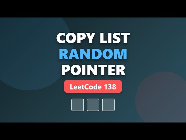 Copy List with Random Pointer - LeetCode 138 - Deep Copy Linked List Explained