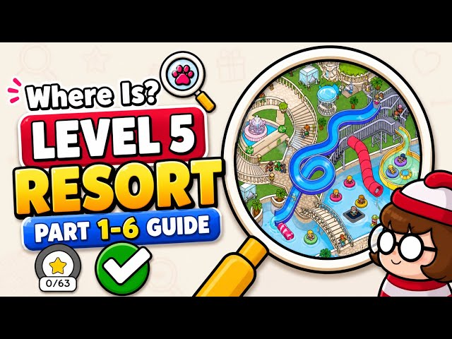 Where Is? Find Hidden Objects Level 5 Resort ALL Objects Found! (Stage 1–6 Complete Guide)