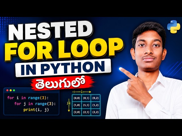 Nested For Loop in Python in Telugu | Python Nested For Loop Explained with Examples | Python