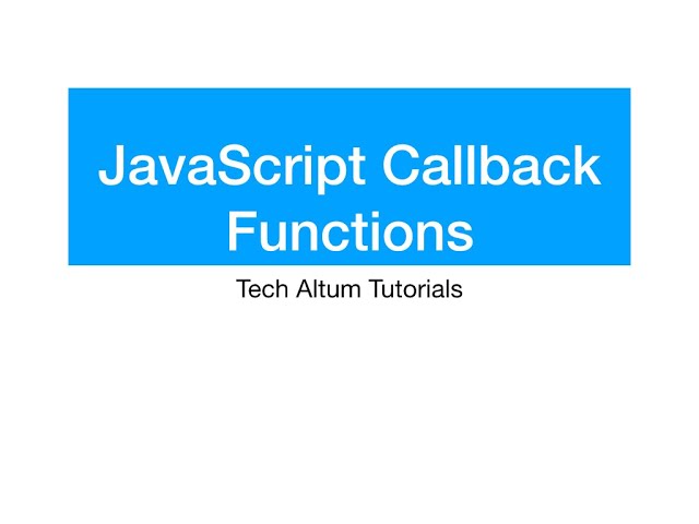 JavaScript Functions property and method | Callback functions