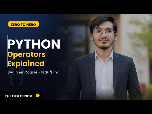 Python Operators | Zero to Hero Series
