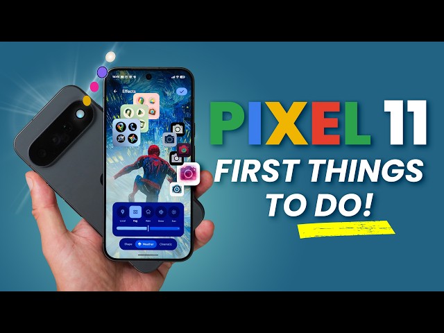 Google Pixel 11 Pro - How To Customize LIKE A PRO! ( 20 Tips & Tricks )