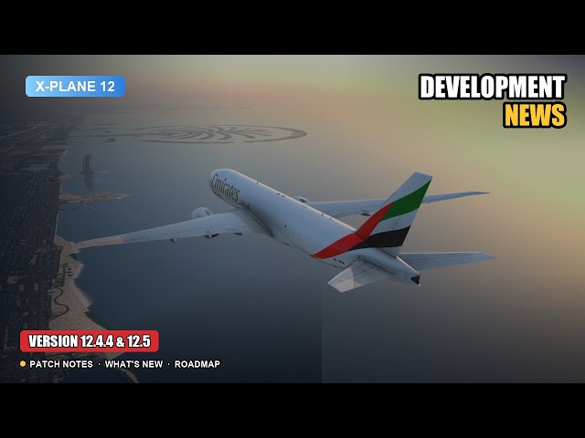 X Plane-12 Development News