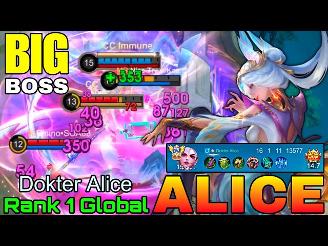 Alice Overpower Big Boss - Top 1 Global Alice by Dokter Alice - Mobile Legends
