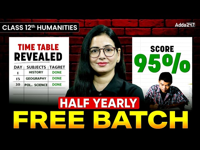 FREE BATCH for Class 12th Humanities Half Yearly🎯 Time Table Revealed 😱 Board Exam 2027