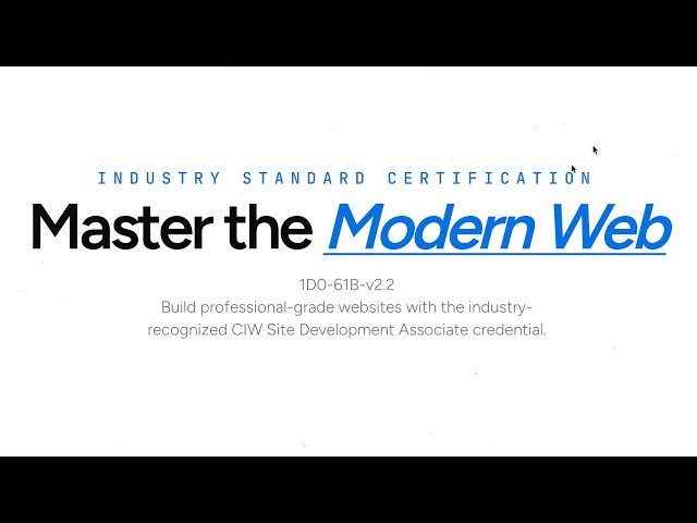 CIW Site Development Associate (1D0-61B) | Master HTML5, CSS3 & Web Development