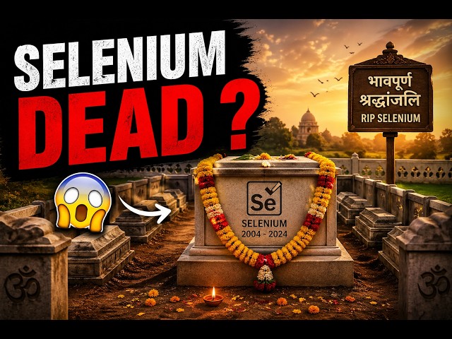 REALITY & TRUTH NO ONE TELLS YOU | Is SELENIUM Automation Dead in 2026 ???