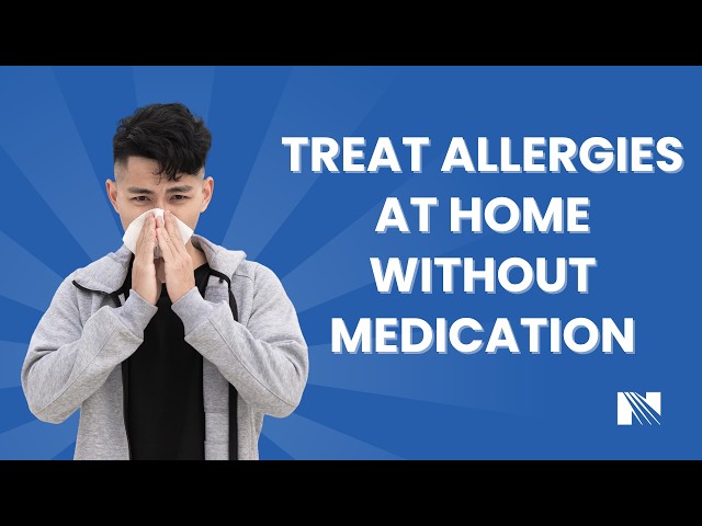 Five Ways to Treat Allergies at Home Without Medication