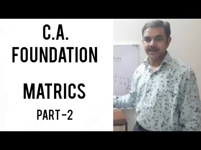 Matrices - part 2 || K.S. CLASSES