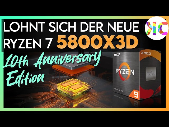 Macht der AMD Ryzen 5800X3D 10th Anniversary Edition noch Sinn in 2026?