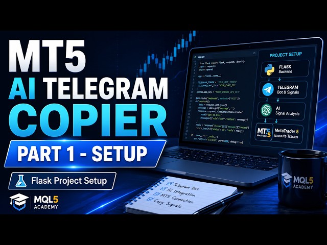 Set Up a Flask Project for Trading Signals | MT5 AI Telegram Copier Part 1