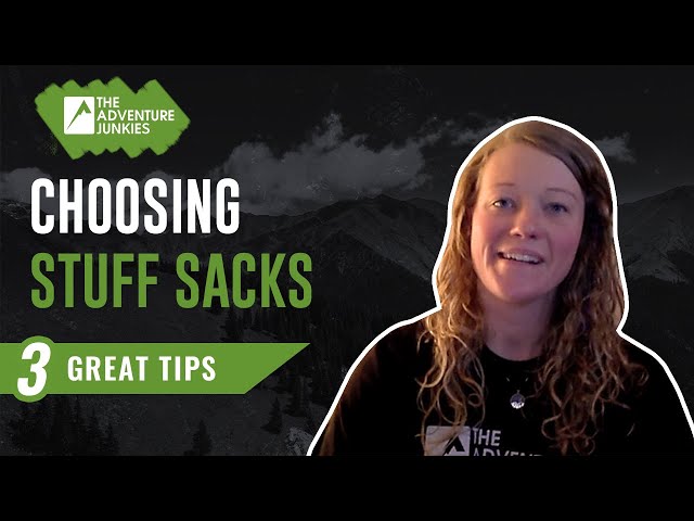 How To Choose Stuff Sacks For Backpacking - 3 Tips