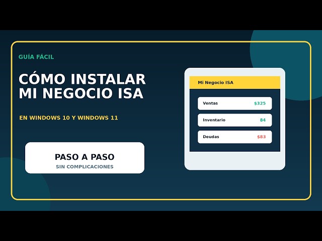 Cómo instalar Mi Negocio ISA en Windows | Guía paso a paso