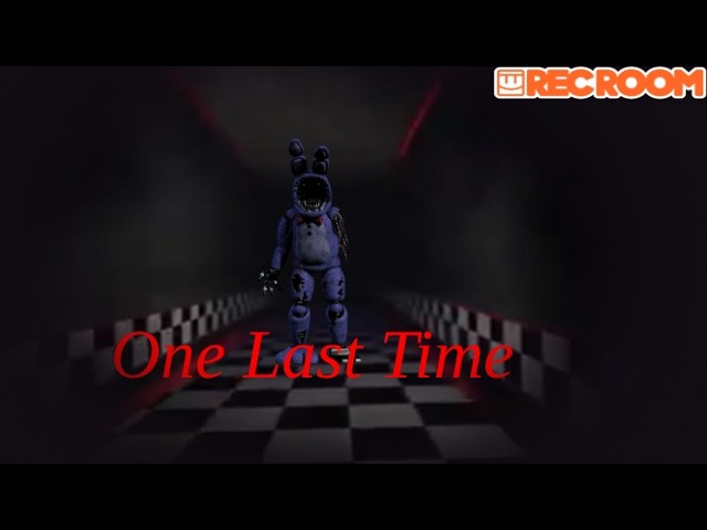Rec Room (ONE LAST TIME, FNAF)