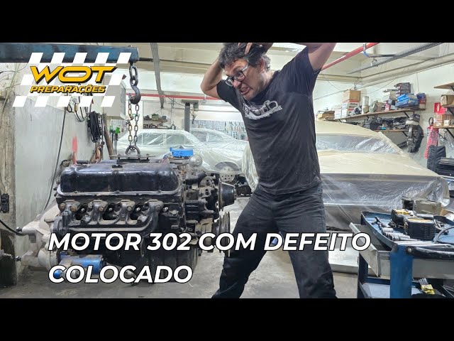 302 ENGINE REBUILT BY THOSE WHO KNOW THEIR STUFF, WE ARE W.O.T. PREPARAÇÕES (EP-2)