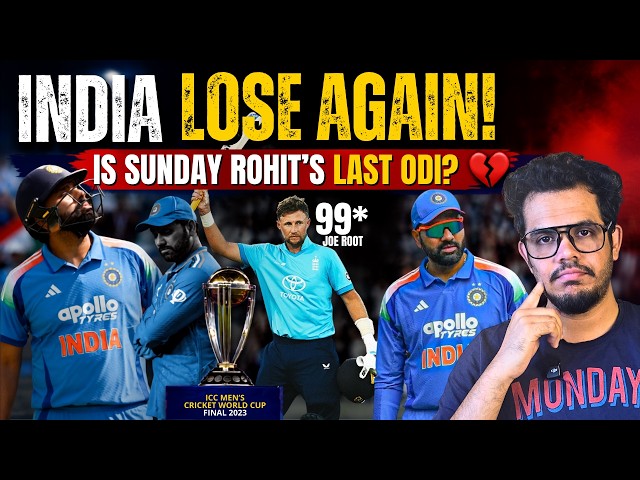 Is Sunday Rohit's Last ODI?💔| India Lose Again | Root 99* | IND vs ENG: 2nd ODI