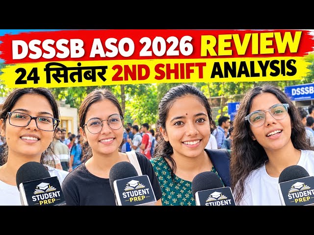 DSSSB ASO 2026 Review | 24 सितंबर 2nd Shift Analysis | कैसा रहा पेपर।। DSSSB ASO 2026 Analysis 