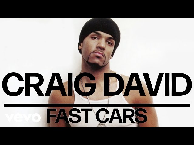 Craig David - Fast Cars (Official Audio)