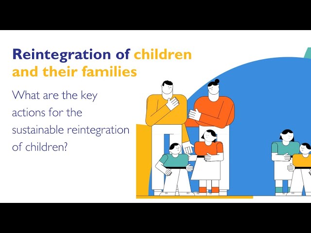 Reintegration of children and their families