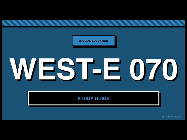 WEST-E 070 Study Guide | Special Education | Free 2026