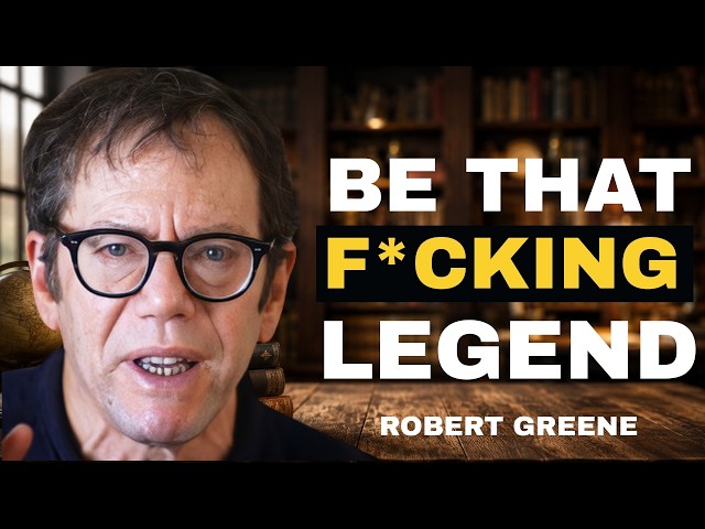 How to Become THAT F*CKING LEGEND — Robert Greene
