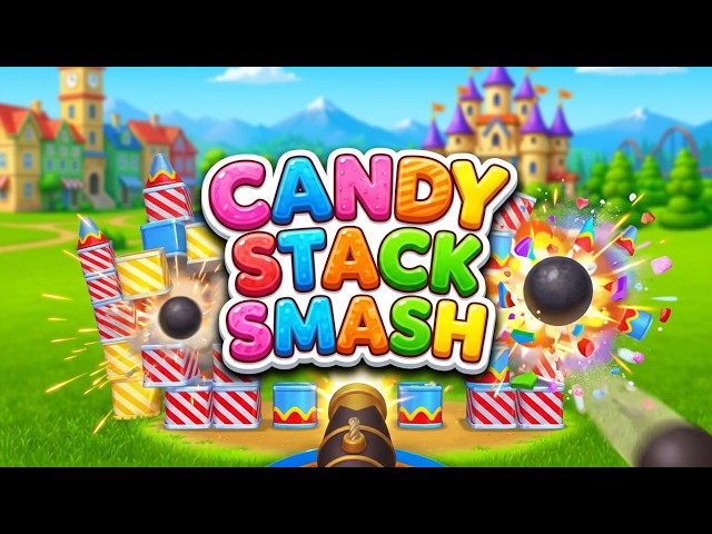 Candy Stack Smash Mobile Game | Gameplay Android