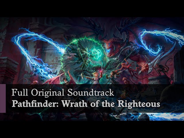 Full Soundtrack | Pathfinder: Wrath of the Righteous OST
