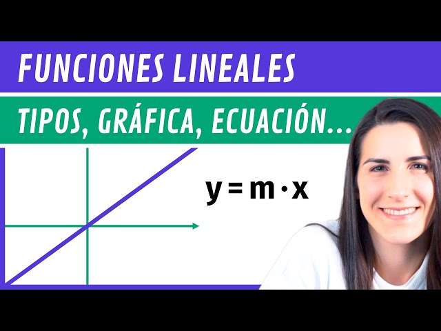 FUNCIONES LINEALES 📉 Tipos, Representación Gráfica, Pendiente, Ecuación de la recta