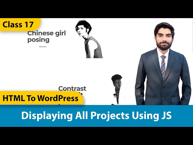 Displaying All Projects Dynamically Using JS | WordPress Theme Development | HTML To WordPress