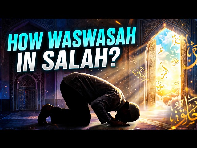 Waswasah: Breaking Free from the Shaytan`s Trap in Islam