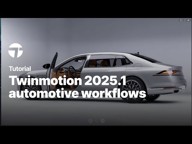 Automotive Workflows in Twinmotion 2025.1 | Twinmotion Tutorial