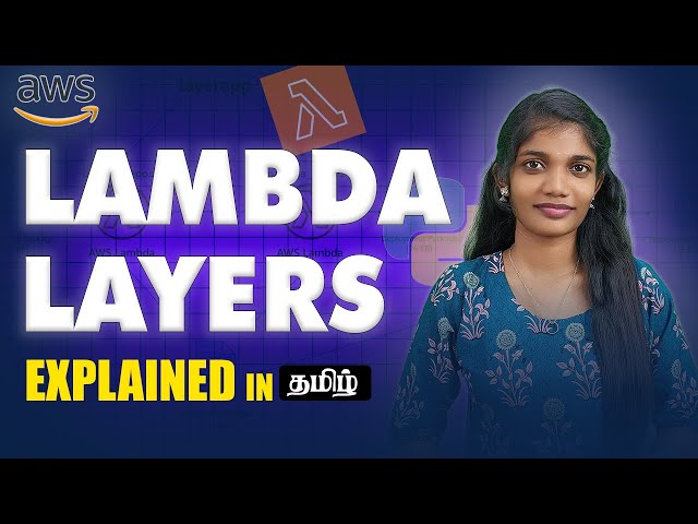 AWS Lambda Layers Explained In Tamil | What They Are & How It Works