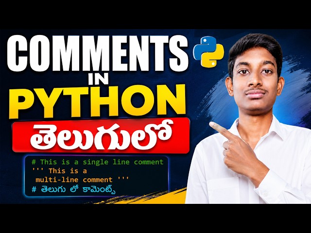 Comments in Python in Telugu | Single Line & Multi Line Comments Explained | Python Tutorial