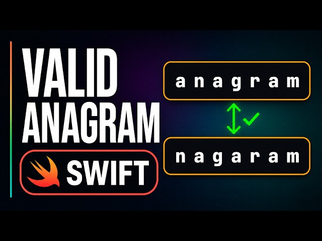 Valid Anagram in Swift: The Counting Array Trick | Leetcode 242
