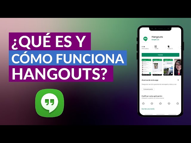 What is Hangouts - What it's for and how it works