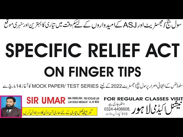 SPECIFIC RELIEF ACT ON FINGER TIPS, MOST AWAITED LECTURE
