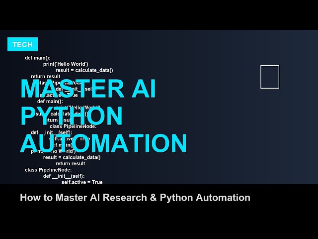 How to Master AI Research & Python Automation