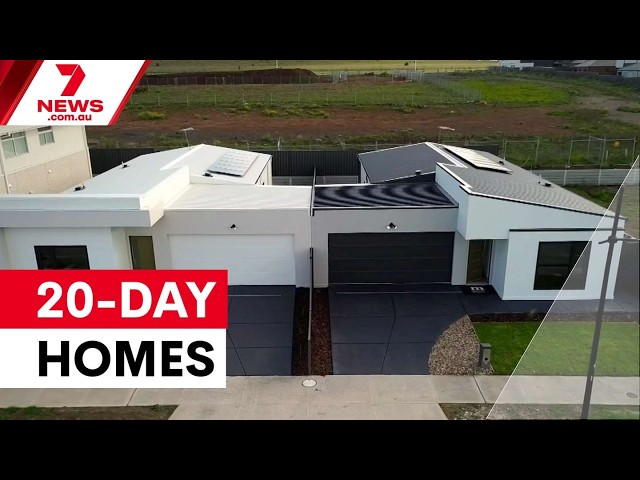 Melbourne homes built in record 20 days | 7NEWS