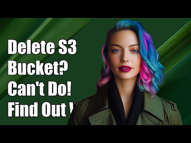 Unable to delete S3 bucket