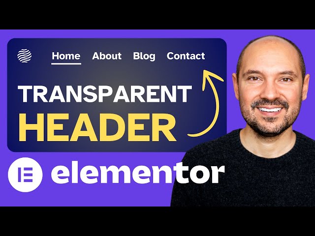 Elementor Transparent Header Tutorial 2025 ✌️