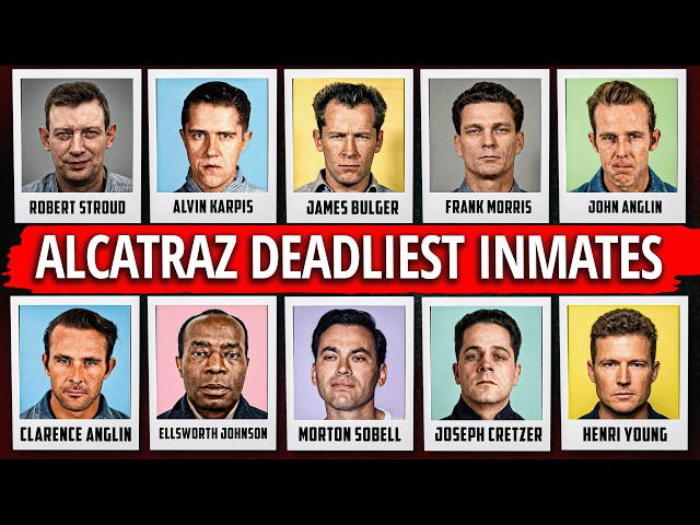 Alcatraz Prison: 10 Deadliest Inmates Of All Time