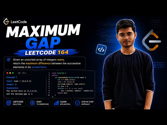 LeetCode 164 | Maximum Gap | Easy C++ Solution