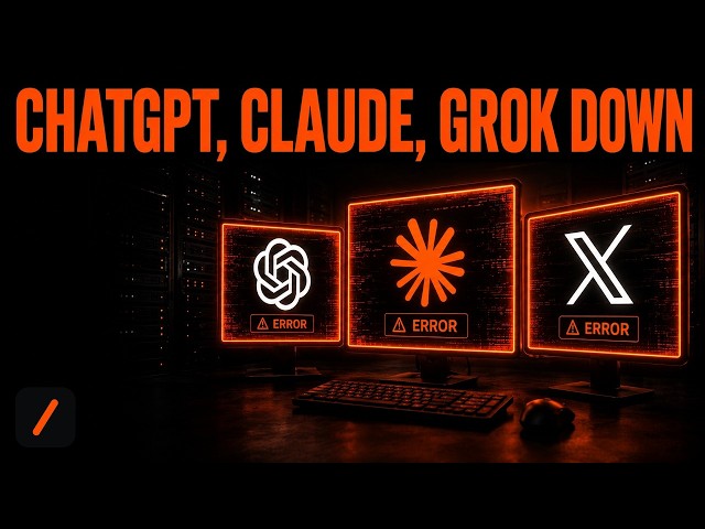 ChatGPT, Claude and Grok Go Down Together in Rare Outage