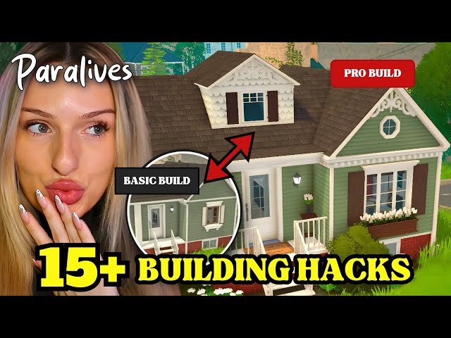 15+ Paralives BUILDING HACKS to Build Like a PRO