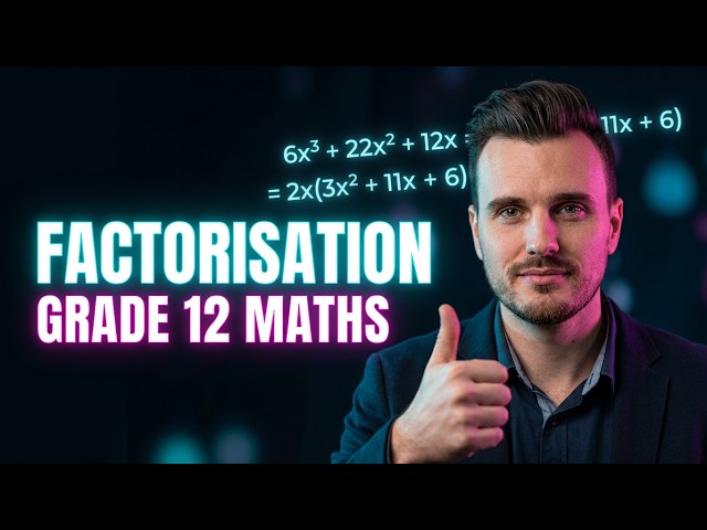 Grade 12 Maths Paper 1 Revision | Factorisation in 16 Minutes | Ace Your Matric Exam!
