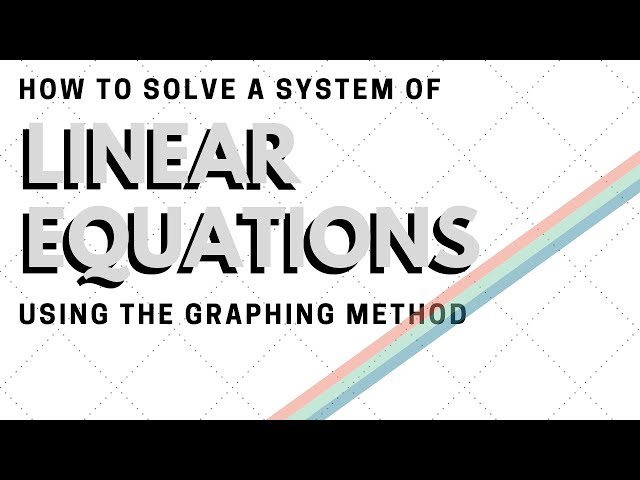 How to solve a system of equation by graphing
