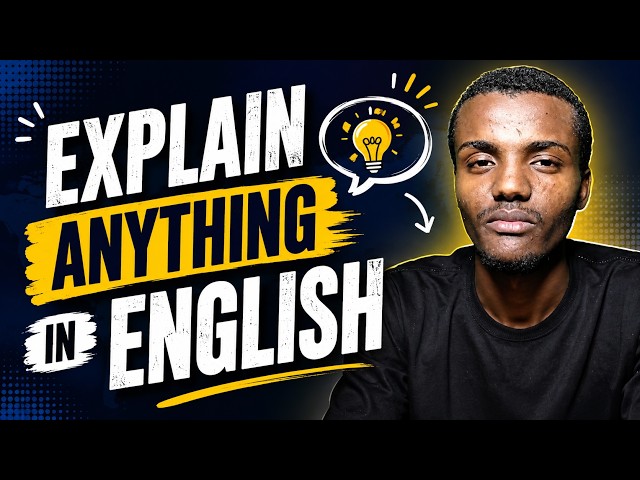 How to Express Complex Ideas in English Clearly